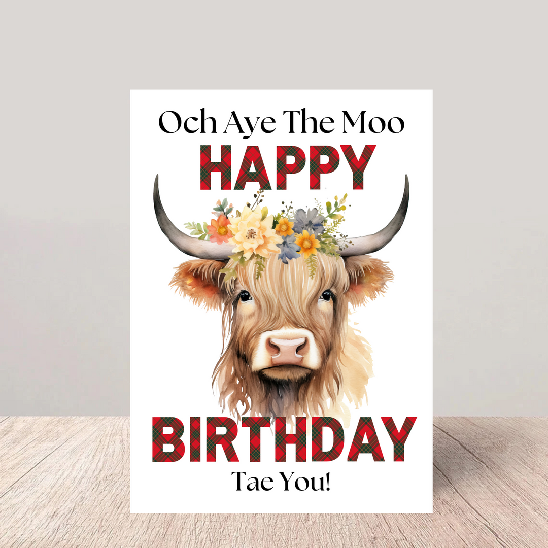 Scottish Highland Cow Floral Birthday Card - Och Ayh The Moo